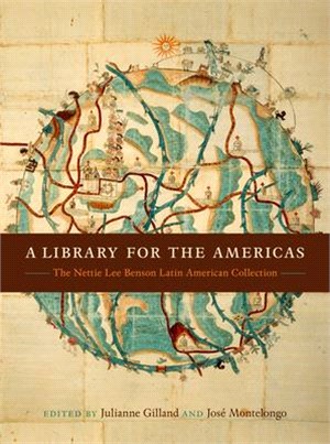 A Library for the Americas ― The Nettie Lee Benson Latin American Collection