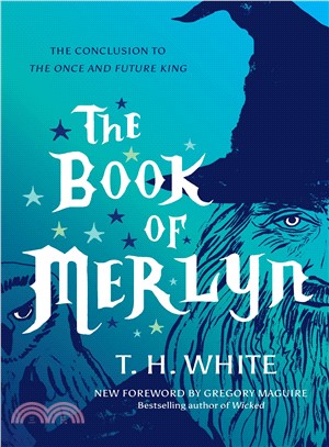 The Book of Merlyn ― The Conclusion to the Once and Future King