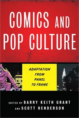 Comics and Pop Culture ― Adaptation from Panel to Frame