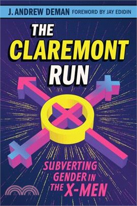 The Claremont Run: Subverting Gender in the X-Men