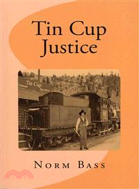 Tin Cup Justice — The Gentry Brothers