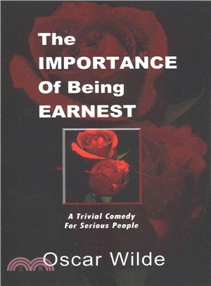 The Importance of Being Earnest