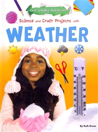 Science and Craft Projects With Weather