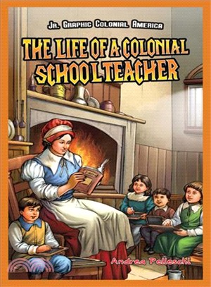 The Life of a Colonial Schoolteacher