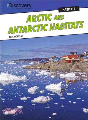 Arctic and Antarctic Habitats