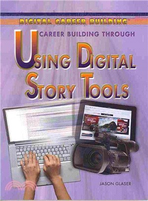 Career Building Through Using Digital Story Tools