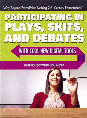 Participating in Plays, Skits, and Debates With Cool New Digital Tools