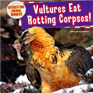 Vultures Eat Rotting Corpses!