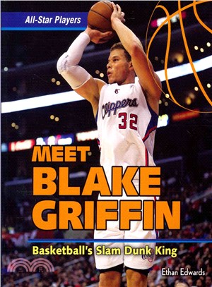 Blake Griffin ― Basketball's Slam Dunk King