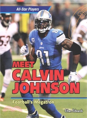 Calvin Johnson ― Football's Megatron