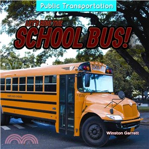 Let's Ride the School Bus!