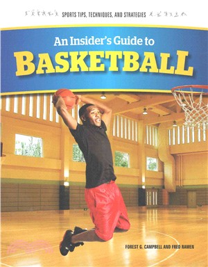 An Insider's Guide to Basketball