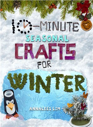 10-Minute Seasonal Crafts for Winter