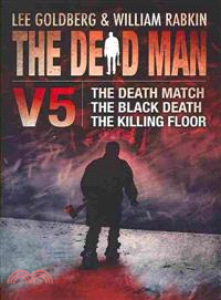 The Dead Man ― The Death Match, the Black Death, and the Killing Floor