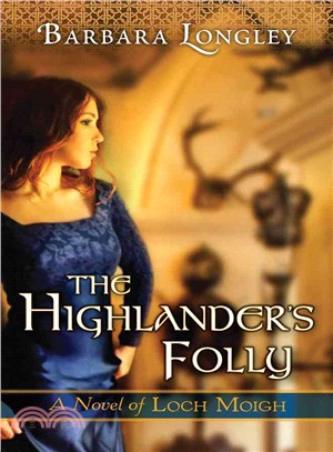 The Highlander's Folly