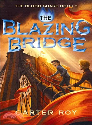 The Blazing Bridge