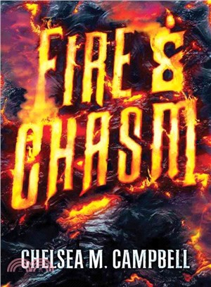 Fire and Chasm