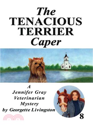The Tenacious Terrier Caper