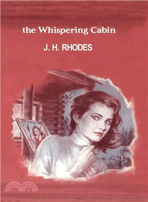 The Whispering Cabin