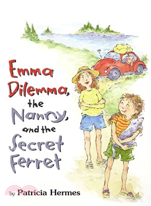 Emma Dilemma, the Nanny, and the Secret Ferret