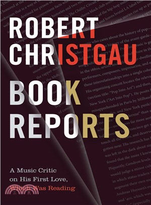 Book Reports ― A Music Critic on His First Love, Which Was Reading