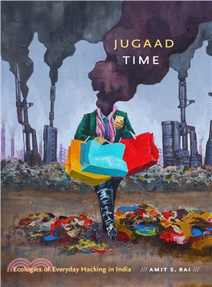 Jugaad Time ― The Pragmatics of Everyday Hacking in India