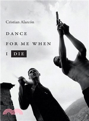 Dance for Me When I Die