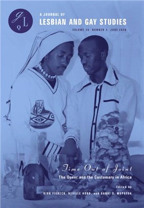 Time Out of Joint：The Queer and the Customary in Africa