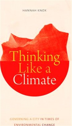 Thinking Like a Climate ― Governing a City in Times of Environmental Change