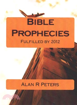 Bible Prophecies Fulfilled - 2012
