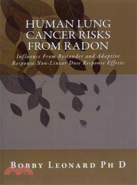 Human Lung Cancer Risks from Radon — Influence from Bystander and Adaptive Response Non-linear Dose Response Effects