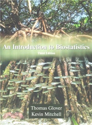 An introduction to biostatistics / Thomas Glover, Kevin Mitchell.
