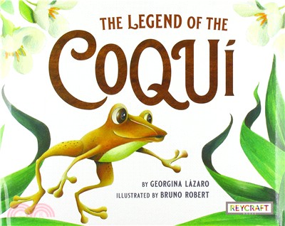 The Legend of Coquí (平裝本)