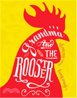 Grandma and the Rooster (平裝本)