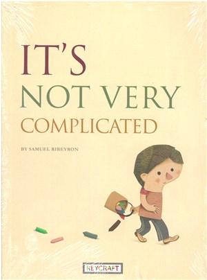 It's Not Very Complicated (平裝本)