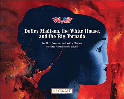 Dolley Madison, the White House, and the Big Tornado