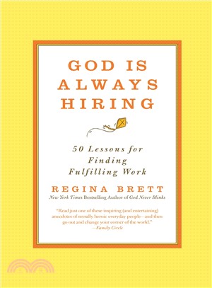 God Is Always Hiring ― 50 Lessons for Finding Fulfilling Work