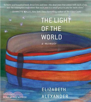 The Light of the World ─ A Memoir