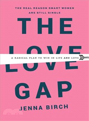 The love gap :a radical plan...