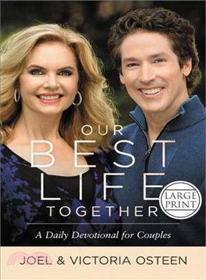 Our best life together :a daily devotional for couples /
