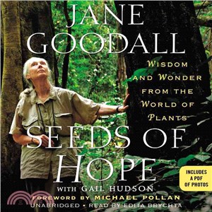 Seeds of Hope ─ Wisdom and Wonder from the World of Plants 