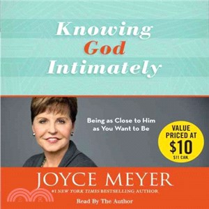 Knowing God Intimately ─ Being As Close to Him As You Want to Be