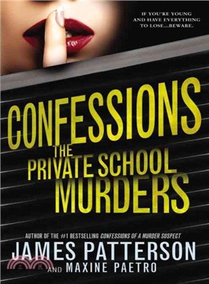 Confessions ─ The Private School Murders