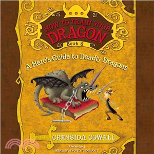 How to Train Your Dragon: a Hero's Guide to Deadly Dragons
