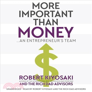 More Important Than Money ─ An Entrepreneur's Team