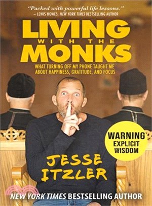 Living with the monks :what ...