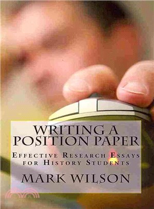 Writing a Position Paper ― Effective Research Essays for History Students