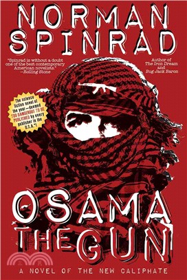 Osama the Gun ― A Novel of the New Caliphate