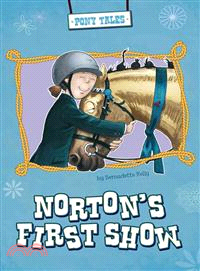 Norton's First Show