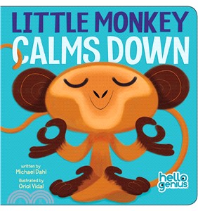 Little Monkey Calms Down (硬頁書)